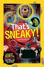 That's Sneaky!