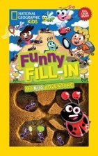 National Geographic Kids Funny Fill-in: My Bug Adventure