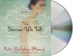 The Stories We Tell