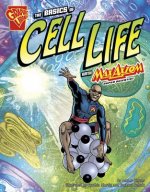 The Basics of Cell Life With Max Axiom, Super Scientis