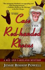 The Case of the Red-Handed Rhesus