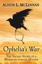 Ophelias War