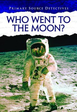 Who Traveled to the Moon?