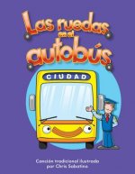 Las ruedas en el autobus / The Wheels on the Bus