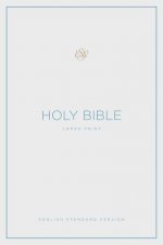 ESV Large Print Bible