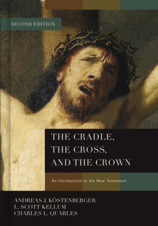 Cradle, the Cross, and the Crown