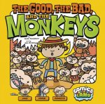 The Good, the Bad, and the Monkeys