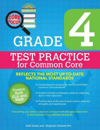 Barron's Core Focus Grade 4 Test Practice for Common Core