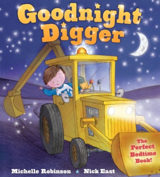 Goodnight Digger (Michelle Robinson,Nick East)(Miękka)