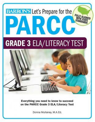 Let's Prepare for the Parcc Grade 3 Ela Test