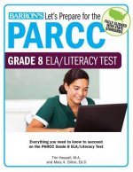 Let's Prepare for the Parcc Grade 8 Ela Test