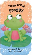Scrub-a-Dub Froggy
