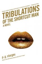 Tribulations of the Shortcut Man