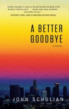 A Better Goodbye