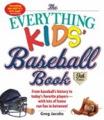 Everything Kids' Baseball Book