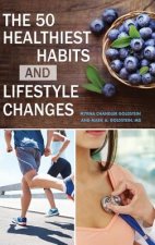 50 Healthiest Habits and Lifestyle Changes