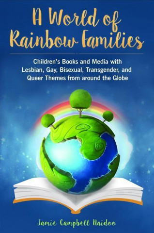 A World of Rainbow Families