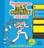 The Misadventures of Max Crumbly 1