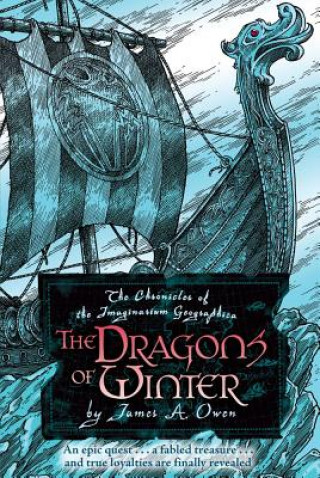 The Dragons of Winter (James A. Owen)(Kemény kötésű)