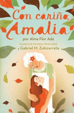 Con carino, Amalia / Love, Amalia