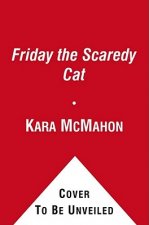 Friday the Scaredy Cat