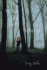 What She Left Behind