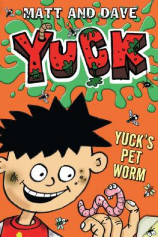 Yuck's Pet Worm and Yuck's Rotten Joke