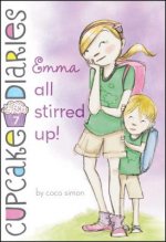 Emma all stirred up!