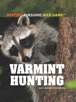 Varmint Hunting