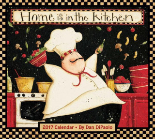 Home Is in the Kitchen 2017 Calendar