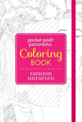 Pocket Posh Panorama Adult Coloring Book - Fashion Unfurled