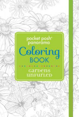 Pocket Posh Panorama Adult Coloring Book - Gardens Unfurled