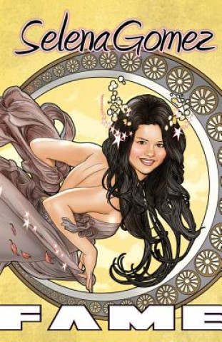 Selena Gomez: The Graphic Novel
