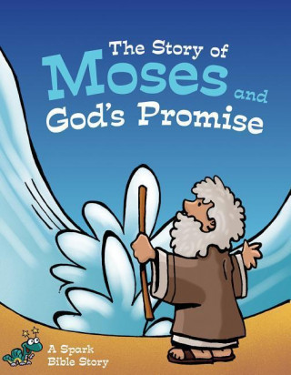 The Story of Moses and God's Promise