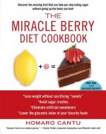 The Miracle Berry Diet Cookbook