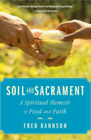 Soil and Sacrament