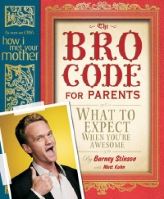 The BRO Code for Parents