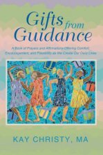 Gifts from Guidance