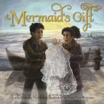 Mermaid's Gift, The