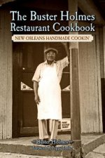 Buster Holmes Restaurant Cookbook