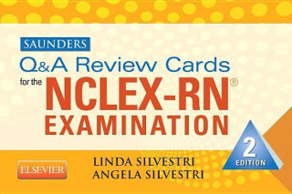 Saunders Q & A Review Cards for the NCLEX-RN Examination