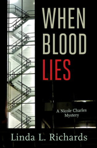 When Blood Lies