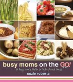 Busy Moms on the Go!