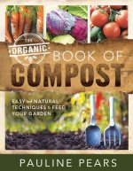 The Organic Book of Compost