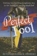 The Perfect Fool