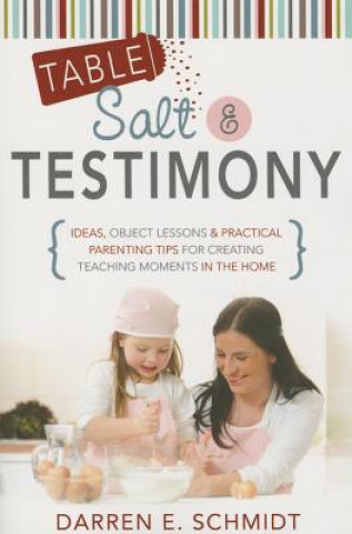 Table Salt & Testimony