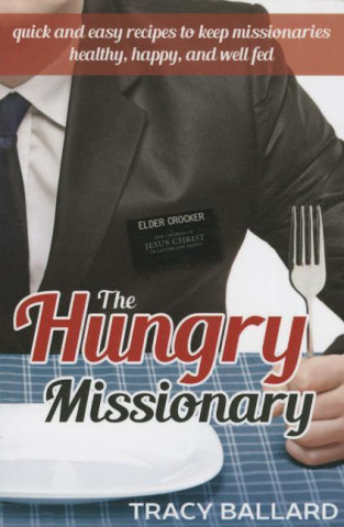 The Hungry Missionary