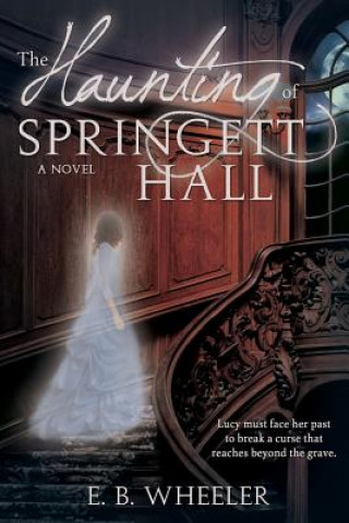 The Haunting of Springett Hall
