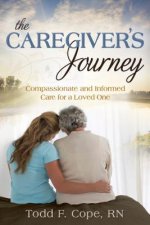The Caregiver's Journey