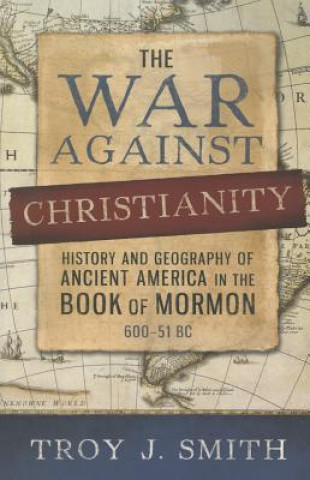 The War Against Christianity